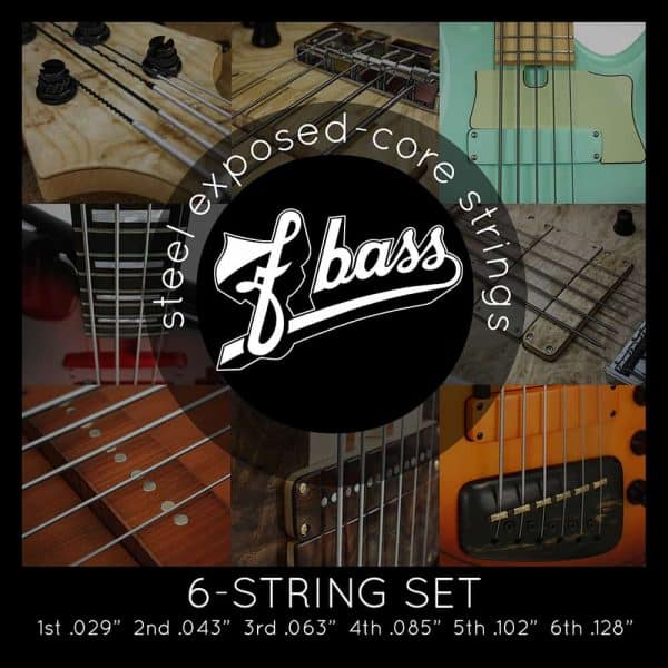 F Bass Stainless Exposed Core 6-strings (29-128)