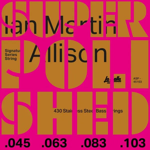 La Bella ASP-45103 IAN MARTIN ALLISON SIGNATURE STRINGS